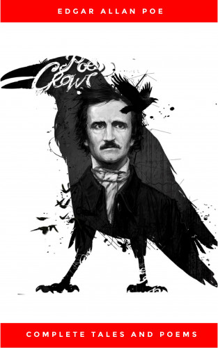 Edgar Allan Poe: The Complete Tales and Poems of Edgar Allen Poe (Modern Library Giant, 40.1)
