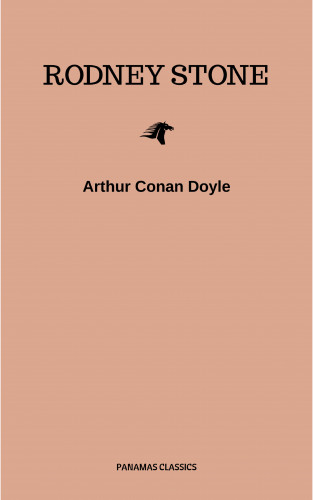 Arthur Conan Doyle: Rodney Stone