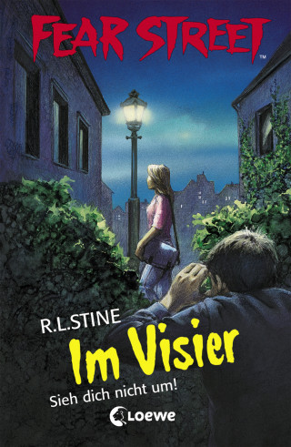R.L. Stine: Fear Street 27 - Im Visier