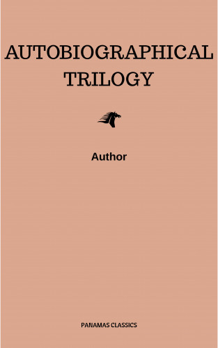 Leo Tolstoy: Autobiographical Trilogy