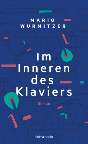 Mario Wurmitzer: Im Inneren des Klaviers