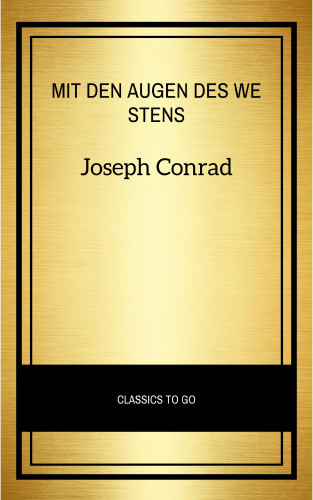 Joseph Conrad: Mit den Augen des Westens