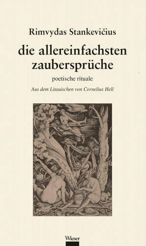 Rimvydas Stankevičius: die allereinfachsten zaubersprüche