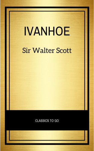Sir Walter Scott: Ivanhoe (German Edition)