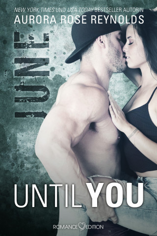 Aurora Rose Reynolds: Until You: June