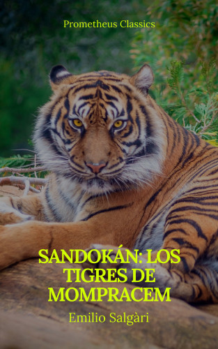 Emilio Salgàri, Prometheus Classics: Sandokán: Los tigres de Mompracem (Prometheus Classics)