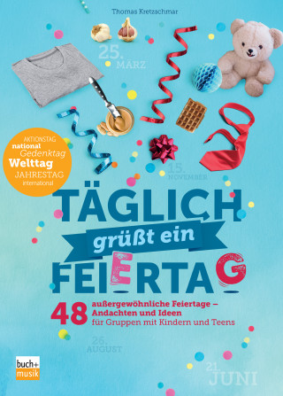 Thomas Kretzschmar: Täglich grüßt ein Feiertag