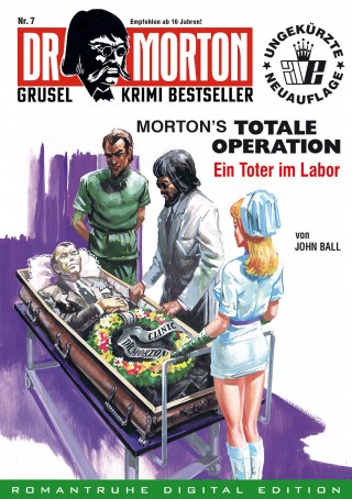 John Ball: DR. MORTON - Grusel Krimi Bestseller 7