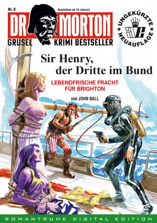 John Ball: DR. MORTON - Grusel Krimi Bestseller 8