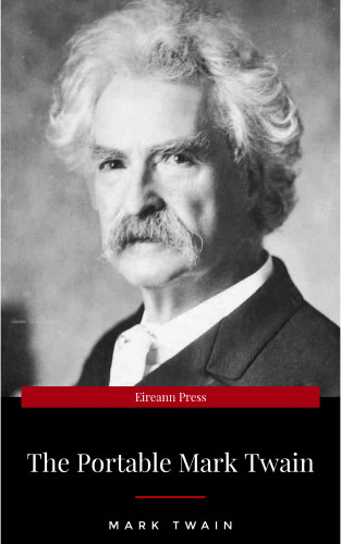 Mark Twain: The Portable Mark Twain (Viking Portable Library)