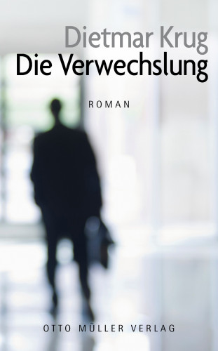 Dietmar Krug: Die Verwechslung