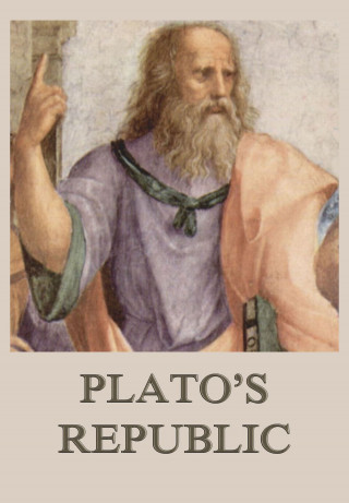 Plato: Plato's Republic