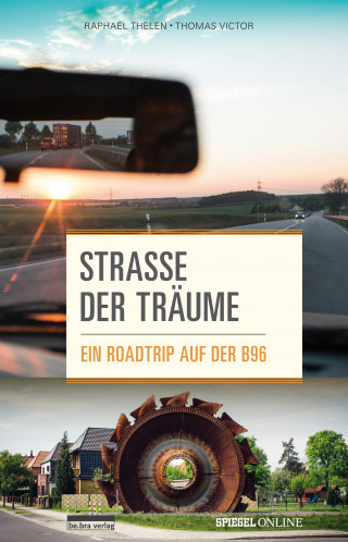 Raphael Thelen, Thomas Victor: Straße der Träume