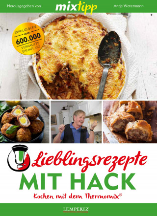 MIXtipp Lieblingsrezepte mit Hack