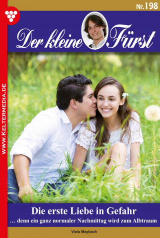 Viola Maybach: Die erste Liebe in Gefahr