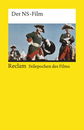 Stilepochen des Films: Der NS-Film