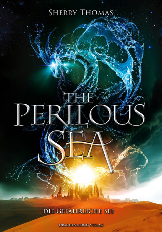 Sherry Thomas: The Perilous Sea