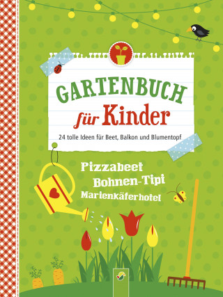 Flora Becker: Gartenbuch für Kinder