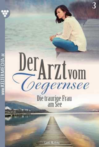 Laura Martens: Die traurige Frau am See