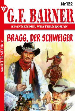G.F. Barner: Bragg, der Schweiger