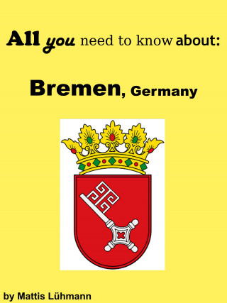 Mattis Lühmann: All you need to know about: Bremen, Germany