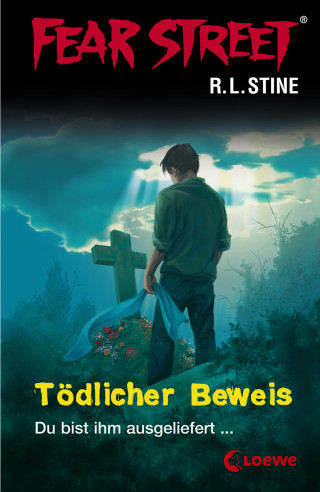 R.L. Stine: Fear Street 28 - Tödlicher Beweis