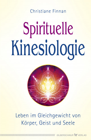 Christiane Finnan: Spirituelle Kinesiologie
