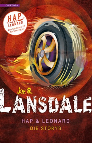 Joe Lansdale: Hap und Leonard: Die Storys