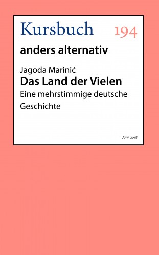 Jagoda Marinić: Das Land der Vielen