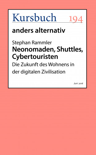 Stephan Rammler: Neonomaden, Shuttles, Cybertouristen