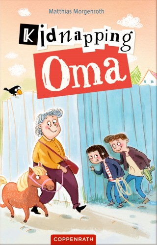 Matthias Morgenroth: Kidnapping Oma