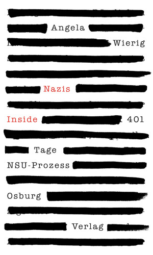 Angela Wierig: Nazis Inside