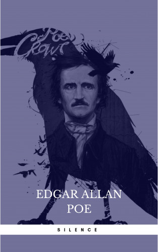 Edgar Allan Poe: Silence