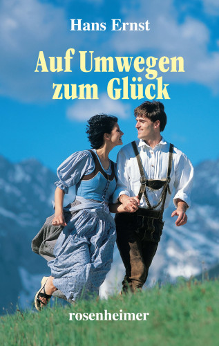 Hans Ernst: Auf Umwegen zum Glück
