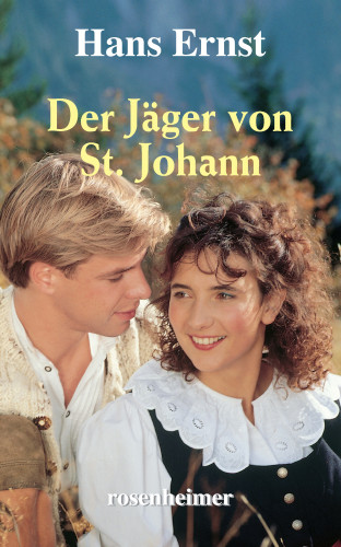 Hans Ernst: Der Jäger von St. Johann