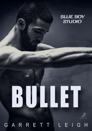 Garrett Leigh: Blue Boy: Bullet