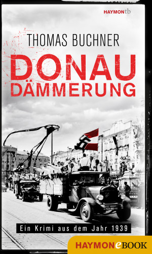 Thomas Buchner: Donaudämmerung
