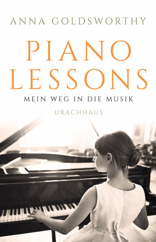 Anna Goldsworthy: Piano Lessons