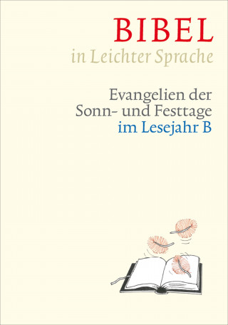 Dieter Bauer, Claudio Ettl, Paulis Mels: Bibel in Leichter Sprache