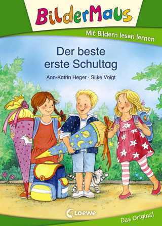 Ann-Katrin Heger: Bildermaus - Der beste erste Schultag
