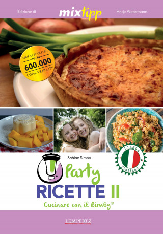Sabine Simon: MIXtipp: Party Ricette II (italiano)