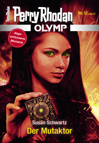 Susan Schwartz: Olymp 12: Der Mutaktor