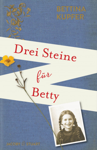 Bettina Kupfer: Drei Steine für Betty
