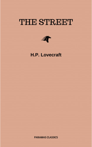 H.P. Lovecraft: The Street