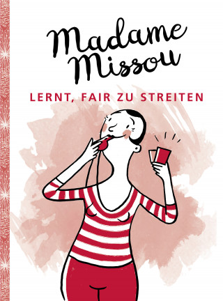 Madame Missou: Madame Missou lernt, fair zu streiten