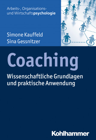 Simone Kauffeld, Sina Gessnitzer: Coaching