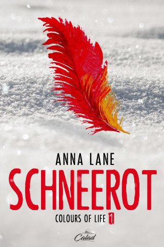 Anna Lane: Colours of Life 1: Schneerot
