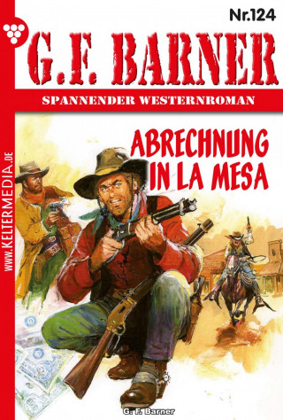 G.F. Barner: Abrechnung in La Mesa
