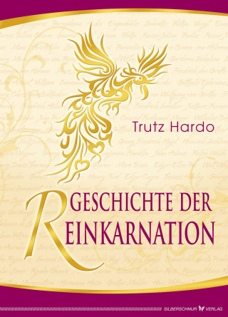 Trutz Hardo: Geschichte der Reinkarnation