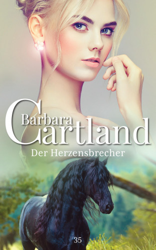 Barbara Cartland: Der Herzensbrecher